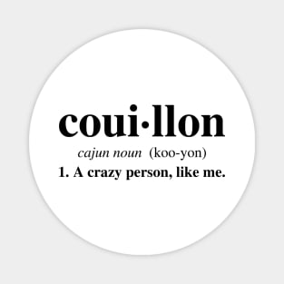 Couillon Magnet